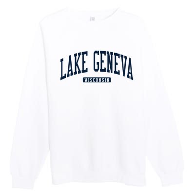 Lake Geneva Wisconsin Wi College University Style Premium Crewneck Sweatshirt