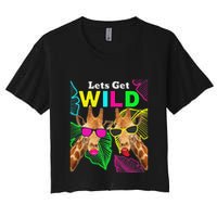 LetS Get Wild Zoo Animals Safari Party Giraffe With Glasses Women's Crop Top Tee