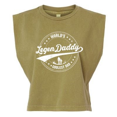 Legendaddy Gift Worlds Coolest Dad For Legendary Father Funny Gift Garment-Dyed Women's Muscle Tee