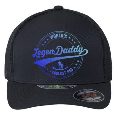 Legendaddy Gift Worlds Coolest Dad For Legendary Father Gift Flexfit Unipanel Trucker Cap