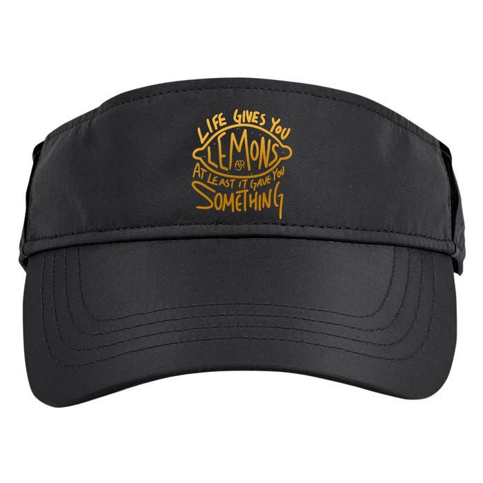 Live Gives You Lemon Air At Least It Gave You Something Adult Drive Performance Visor