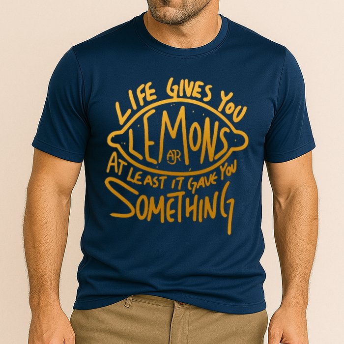 Live Gives You Lemon Air At Least It Gave You Something Cooling Performance Crew T-Shirt