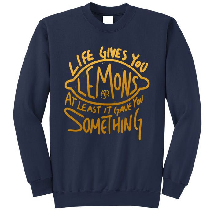 Live Gives You Lemon Air At Least It Gave You Something Sweatshirt