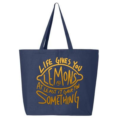 Live Gives You Lemon Air At Least It Gave You Something 25L Jumbo Tote