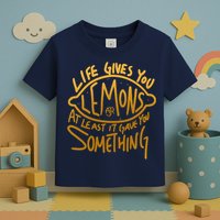 Live Gives You Lemon Air At Least It Gave You Something Toddler T-Shirt