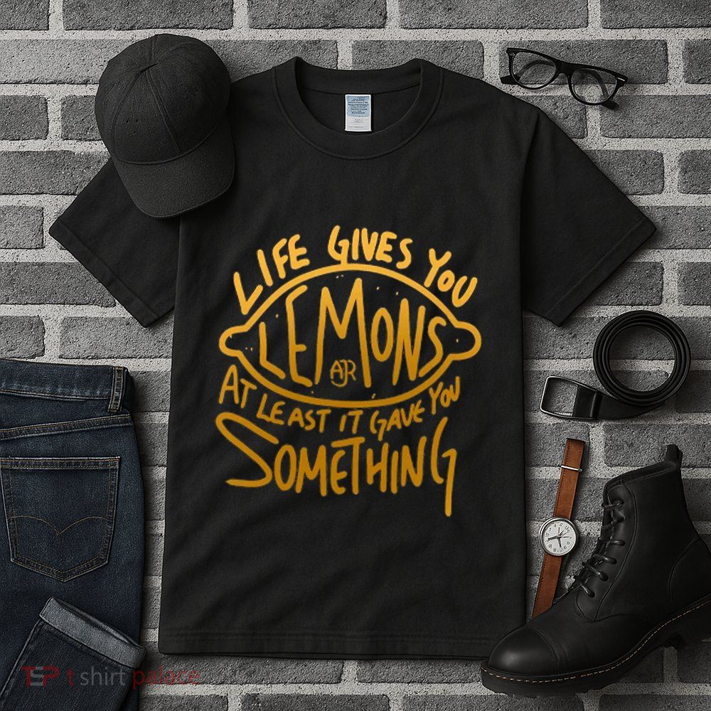 Live Gives You Lemon Air At Least It Gave You Something Tall T-Shirt