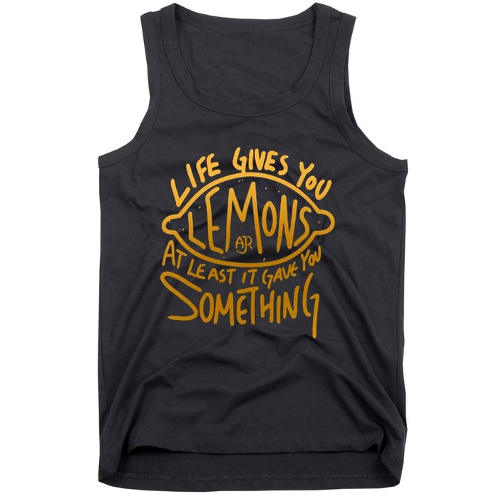 Live Gives You Lemon Air At Least It Gave You Something Tank Top