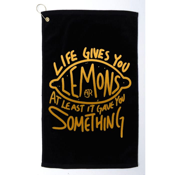 Live Gives You Lemon Air At Least It Gave You Something Golf Towel