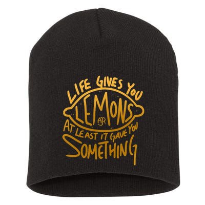 Live Gives You Lemon Air At Least It Gave You Something Short Acrylic Beanie