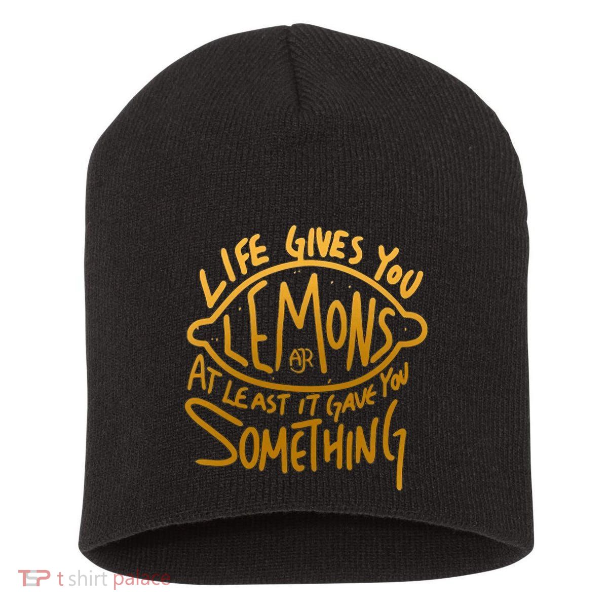 Live Gives You Lemon Air At Least It Gave You Something Short Acrylic Beanie