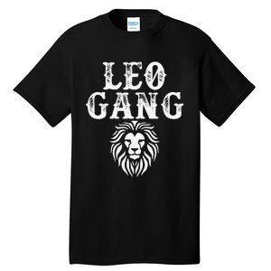 Leo gang Zodiac Sign astrology July August Birthday Leo Tall T-Shirt