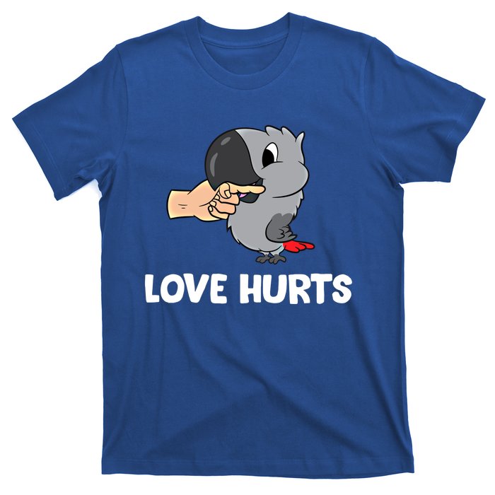 Love Hurts African Grey Parrot Love African Grey Parrots Meaningful Gift T-Shirt