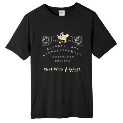 Lets Have A Chat With A Ghost Vibe Spirit Ouija Board Gift Tall Fusion ChromaSoft Performance T-Shirt