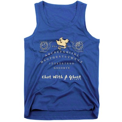 Lets Have A Chat With A Ghost Vibe Spirit Ouija Board Gift Tank Top