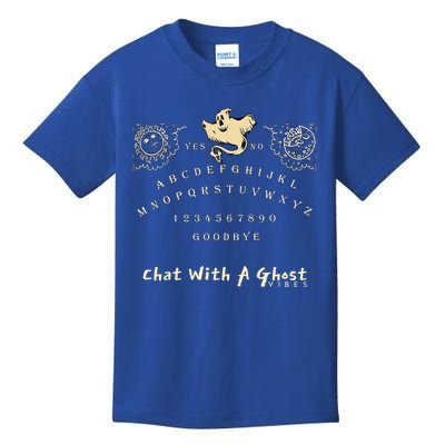 Lets Have A Chat With A Ghost Vibe Spirit Ouija Board Gift Kids T-Shirt