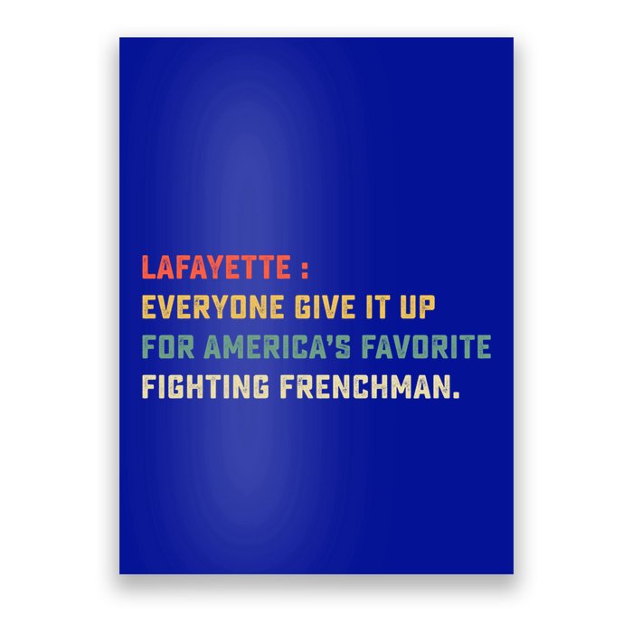 Lafayette Hamilton America Favorite Fighting French Gift Poster