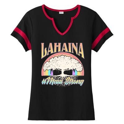 Lahaina Hawaii Banyan Tree #Maui Strong Ladies Halftime Notch Neck Tee