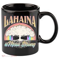 Lahaina Hawaii Banyan Tree #Maui Strong 11oz C Handle Ceramic Mug