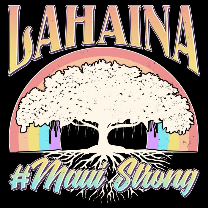 Lahaina Hawaii Banyan Tree #Maui Strong Tie-Dye T-Shirt