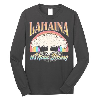Lahaina Hawaii Banyan Tree #Maui Strong Long Sleeve Shirt