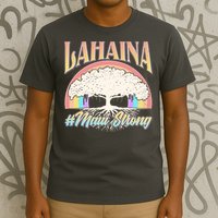Lahaina Hawaii Banyan Tree #Maui Strong T-Shirt