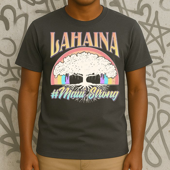 Lahaina Hawaii Banyan Tree #Maui Strong T-Shirt