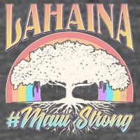 Lahaina Hawaii Banyan Tree #Maui Strong T-Shirt
