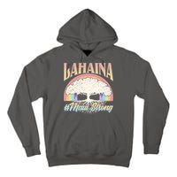 Lahaina Hawaii Banyan Tree #Maui Strong Tall Hoodie