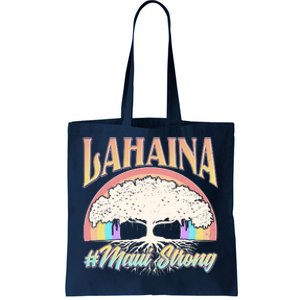 Lahaina Hawaii Banyan Tree #Maui Strong Tote Bag