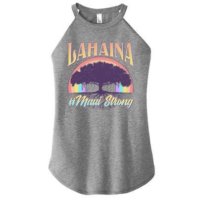 Lahaina Hawaii Banyan Tree #Maui Strong Women's Perfect Tri Rocker Tank