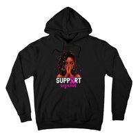 Loc'd Hair Black Woman Support Squad Breast Cancer Awareness Hoodie