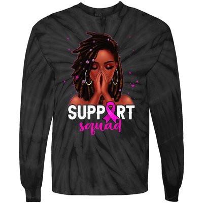 Loc'd Hair Black Woman Support Squad Breast Cancer Awareness Tie-Dye Long Sleeve Shirt