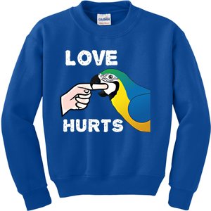 Love Hurts Blue And Gold Macaw Parrot Cool Gift Kids Sweatshirt