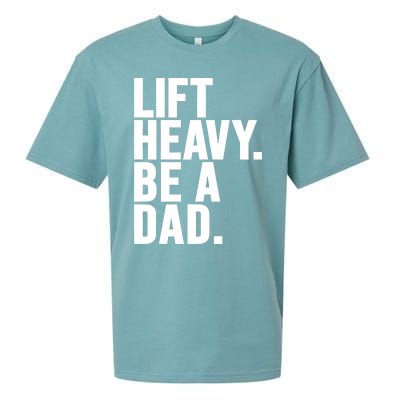 Lift Heavy Be A Dad Fit Dad Bod Fathers Day Gym Design Gift Sueded Cloud Jersey T-Shirt