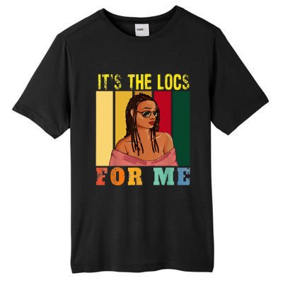 LocD Hair Black Women ItS The Locs For Me Juneteenth Tall Fusion ChromaSoft Performance T-Shirt