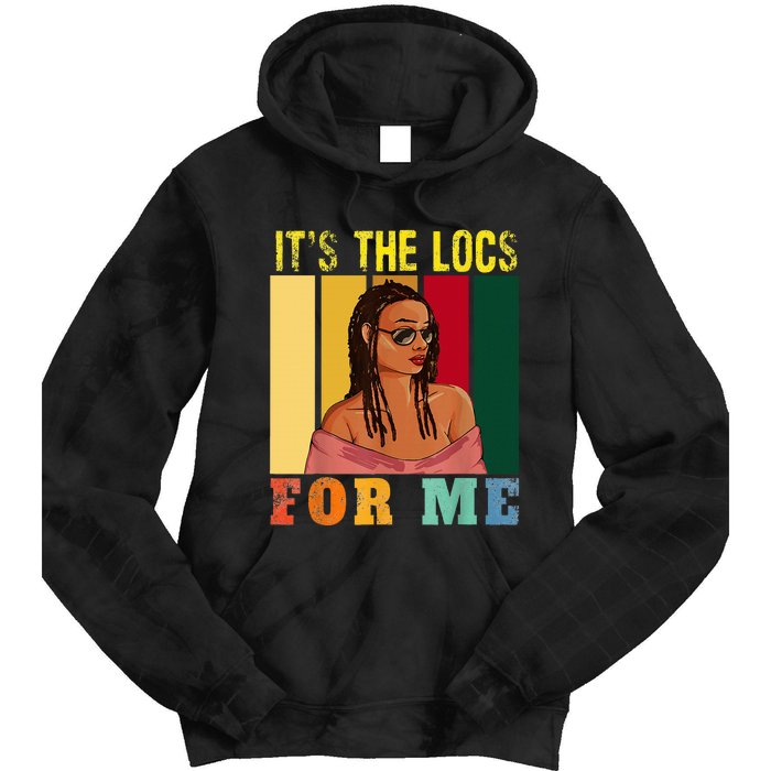 LocD Hair Black Women ItS The Locs For Me Juneteenth Tie Dye Hoodie