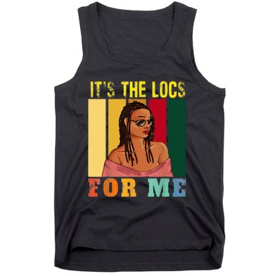 LocD Hair Black Women ItS The Locs For Me Juneteenth Tank Top