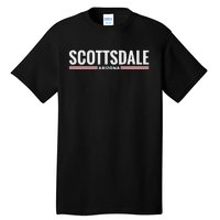 Loving Home City Scottsdale Arizona Tall T-Shirt