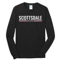 Loving Home City Scottsdale Arizona Tall Long Sleeve T-Shirt