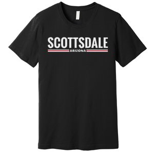 Loving Home City Scottsdale Arizona Premium T-Shirt