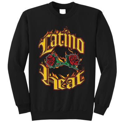 Latino Heat Can You Stand The Heat Sweatshirt