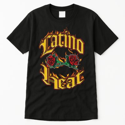 Latino Heat Can You Stand The Heat Tall T-Shirt
