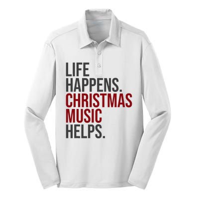 Life Happens Christmas Music Helps Silk Touch Performance Long Sleeve Polo