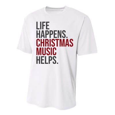 Life Happens Christmas Music Helps Performance Sprint T-Shirt