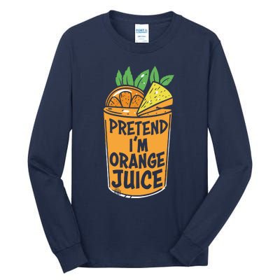 Lazy Halloween Costume Pretend Im Orange Juice, Funny Halloween Shirts Tall Long Sleeve T-Shirt