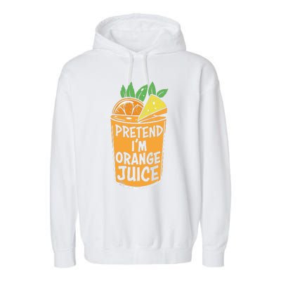 Lazy Halloween Costume Pretend Im Orange Juice, Funny Halloween Shirts Garment-Dyed Fleece Hoodie