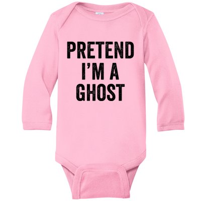 Lazy Halloween Costume Last Minute Gift Pretend I'm A Ghost Baby Long Sleeve Bodysuit