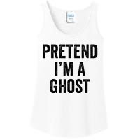 Lazy Halloween Costume Last Minute Gift Pretend I'm A Ghost Ladies Essential Tank