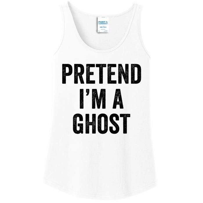 Lazy Halloween Costume Last Minute Gift Pretend I'm A Ghost Ladies Essential Tank