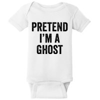 Lazy Halloween Costume Last Minute Gift Pretend I'm A Ghost Baby Bodysuit